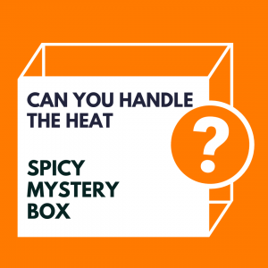 CAN YOU HANDLE THE HEAT MYSTERY BOX
